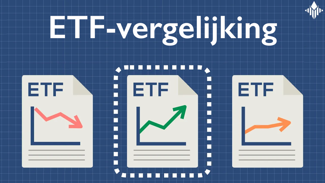 ETF's vergelijken