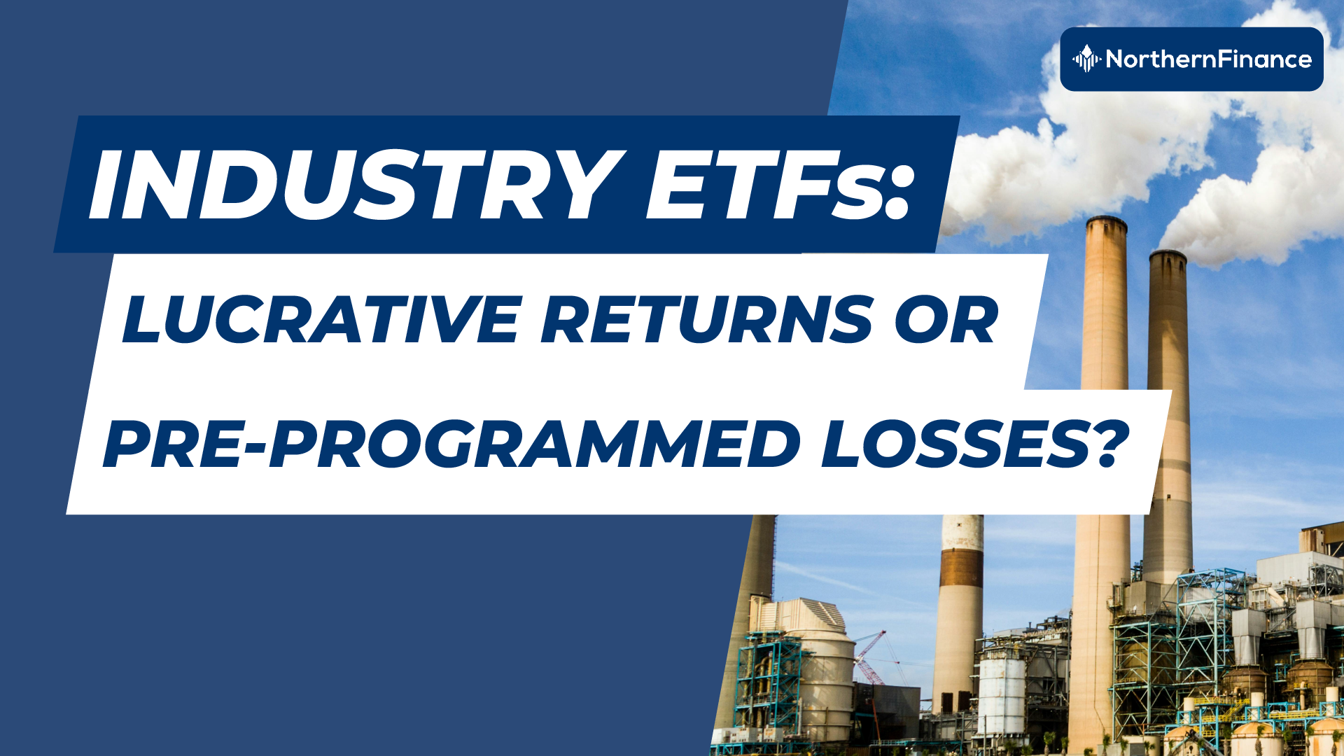 EN Industrie-ETFs- Lukrative Rendite oder vorprogrammierte Verluste_ENG