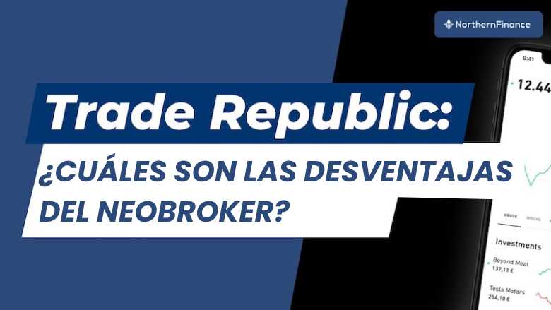 Trade Republic Desventajas