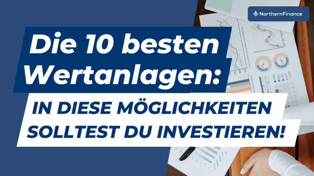Die 10 besten Wertanlagen: Profitabel investieren in 2026