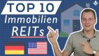 Top 10 REITs für stabile und hohe Renditen